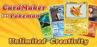 Card Maker for Pokemon for PC